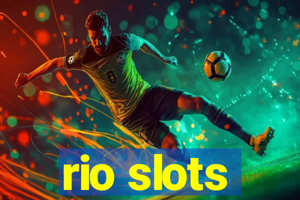 rio slots